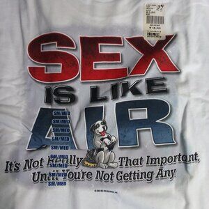 NWT Vintage Big Dogs Sex Is Like Air T-Shirt